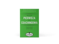 Skuteczna Pierwsza Sesja Coachingowa [E-Book]