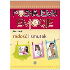 POZNAJEMY EMOCJE I – radość i smutek